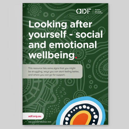 Looking After Yourself: First Nations Resource (bundle of 50)