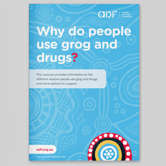Why do People Use Grog and Drugs? First Nations Resource (bundle of 50)