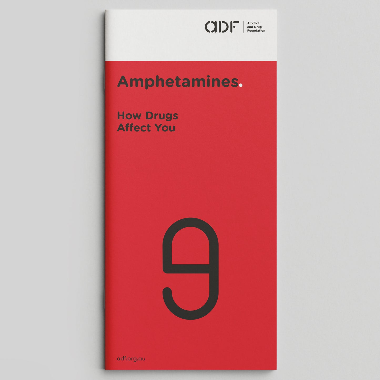 Amphetamines. How Drugs Affect You  (bundle of 50)